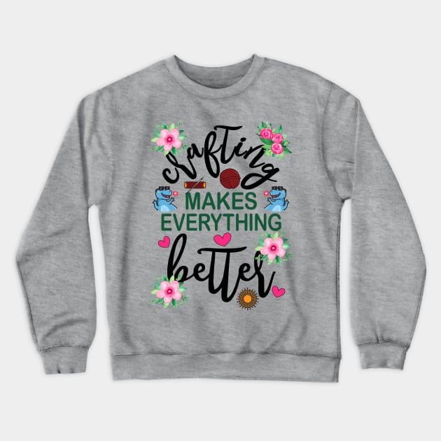 Crafting Makes Everything Better Dinosaur with Glasses Floral Crewneck Sweatshirt by alcoshirts